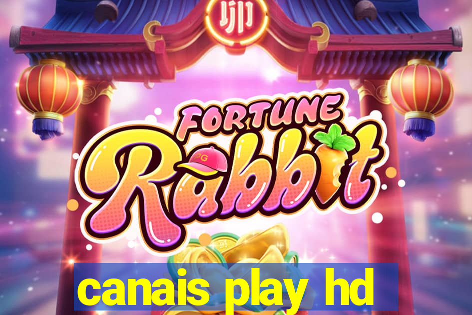 canais play hd